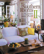Southern Rooms II: The Timeless Beauty of the American South