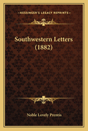 Southwestern Letters (1882)