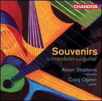 Souvenirs for Mandolin and Guitar - Alison Stephens (mandolin); Craig Ogden (guitar)