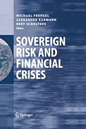 Sovereign Risk and Financial Crises