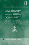 Sovereignty and the Global Community: The Quest for Order in the International System