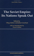 Soviet Empire - Crowfoot, John, and Glebov, O