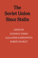 Soviet Union Since Stalin