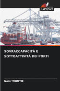 Sovraccapacit E Sottoattivit Dei Porti