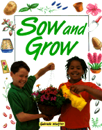 Sow and grow