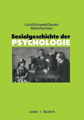 Sozialgeschichte Der Psychologie: Eine Einfuhrung - Luck, Helmut E