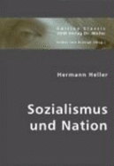 Sozialismus Und Nation - Heller, Hermann