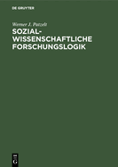 Sozialwissenschaftliche Forschungslogik: Einfuhrung