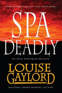 Spa Deadly