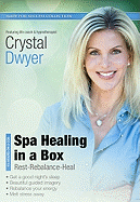 Spa Healing in a Box: Rest-Rebalance-Heal