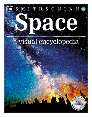 Space a Visual Encyclopedia - DK