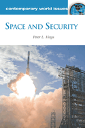 Space and Security: A Reference Handbook