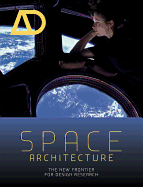 Space Architecture: The New Frontier for Design Research - Leach, Neil (Editor)