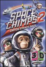 Space Chimps 2: Zartog Strikes Back [3D] - John H. Williams