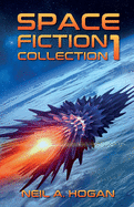 Space Fiction Collection: Selected Stories about Space, Aliens and the Future