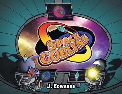 Space Goblyns - Edwards, J