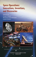 Space Operations: Innovations, Inventions, and Discoveries