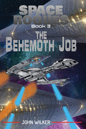 Space Rogues 3: The Behemoth Job - Space Rogues 3