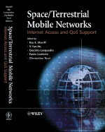 Space/Terrestrial Mobile Networks: Internet Access and Qos Support