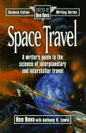 Space Travel - Bova, Ben, Dr., and Lewis, Anthony R