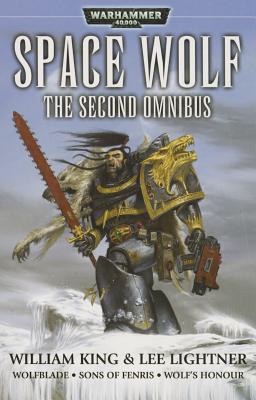 Space Wolf: The Second Omnibus - King, William, and Lightner, Lee