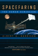 Spacefaring: The Human Dimension