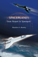 Spaceplanes: From Airport to Spaceport