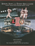 Spahn, Sain, and Teddy Ballgame: Boston's (Almost) Perfect Baseball Summer of 1948