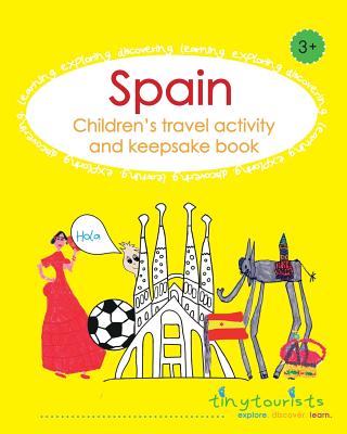 Spain! Children's Travel Activity and Keepsake Book - Amodio, Louise