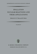 Spallation Nuclear Reactions and their Applications