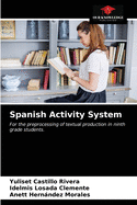 Spanish Activity System