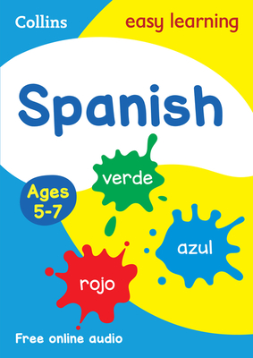Spanish Ages 5-7: Ideal for Home Learning - Collins Easy Learning