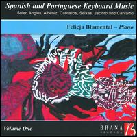 Spanish and Portuguese Keyboard Music, Vol. 1 - Felicja Blumental (piano)
