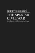 Spanish Civil War: Revolution and Counterrevolution