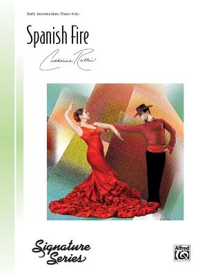 Spanish Fire: Sheet - Rollin, Catherine (Composer)