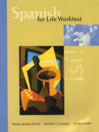 Spanish for Life-Worktext W/an - Hertel, and Zachman, and Wolff