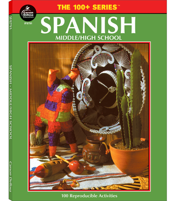 Spanish, Grades 6 - 12: Middle / High School Volume 18 - Thomas