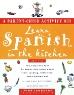 Spanish Learn Together: Kitchen Activity Kit