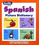 Spanish Picture Dictionary - Berlitz Guides, and Berlitz Kids