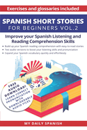 Spanish: Short Stories for Beginners + Audio Download: Improve your reading and listening skills in Spanish