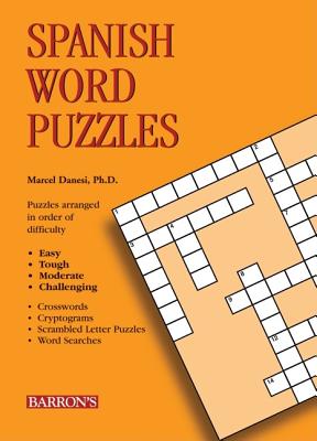 Spanish Word Puzzles - Nuessel Ph D, Frank