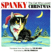 Spanky the Cat Who Loved Christmas - Hughes, Tim