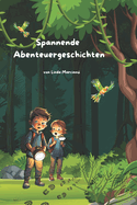 Spannende Abenteuergeschichten