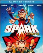 Spark: A Space Tail [Includes Digital Copy] [Blu-ray/DVD] [2 Discs]