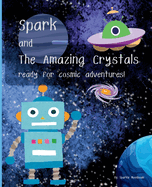 Spark and the Amazing Crystals