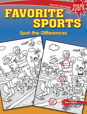 Spark Favorite Sports Spot-The-Differences - Tallarico, Tony J