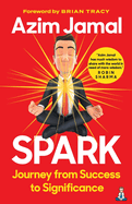 Spark: Journey from Success to Significance
