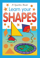 Sparkle Book: Learn Your Shapes