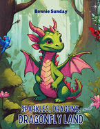 Sparkles, Dragons and Dragonfly Land