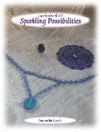 Sparkling Possibilities; Lacebeadwork Volume 2